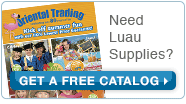 Need Luau Supplies? Get a Free Catalog